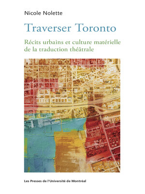 cover image of Traverser Toronto